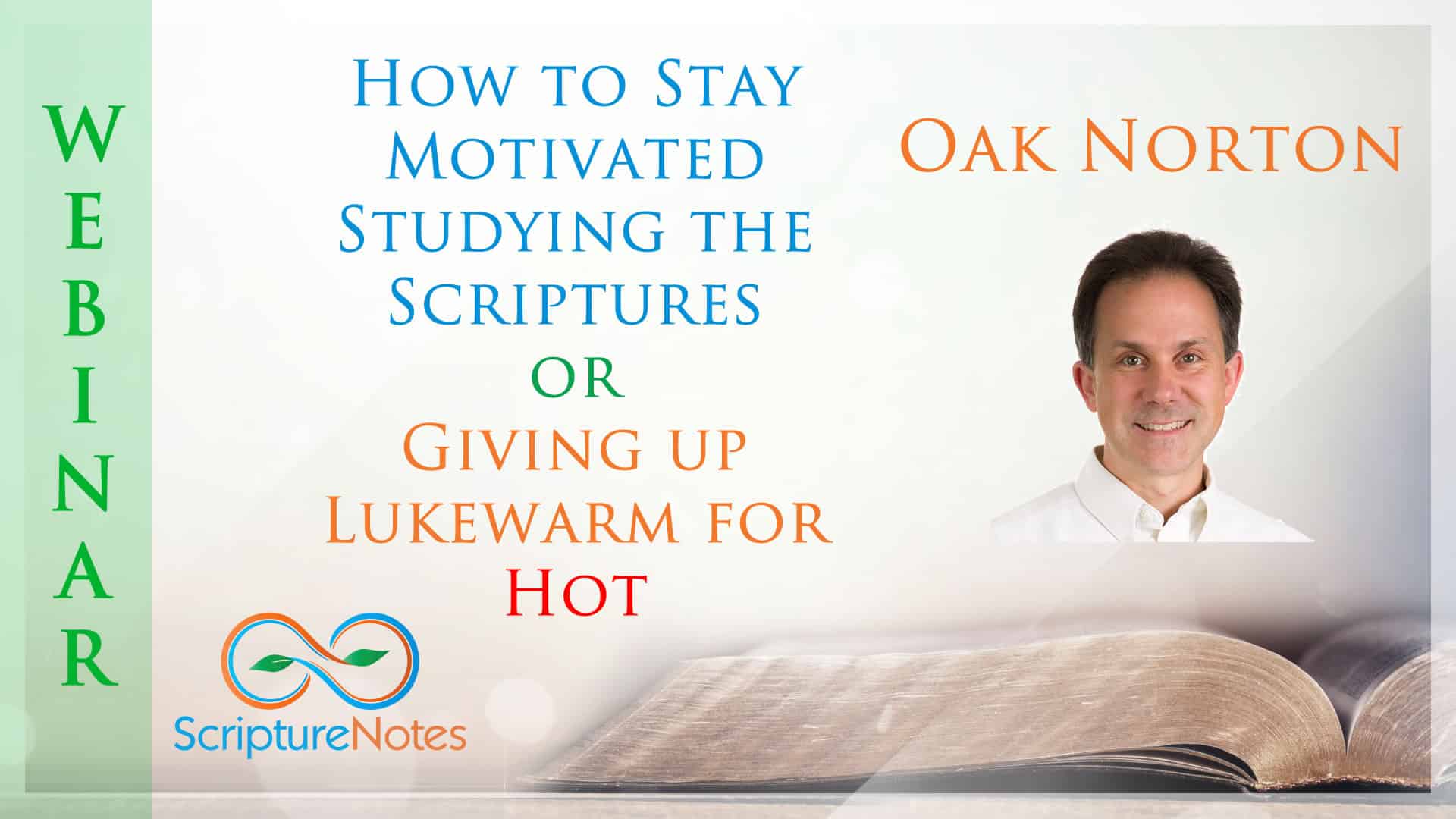 How to Stay Motivated Studying the Scriptures