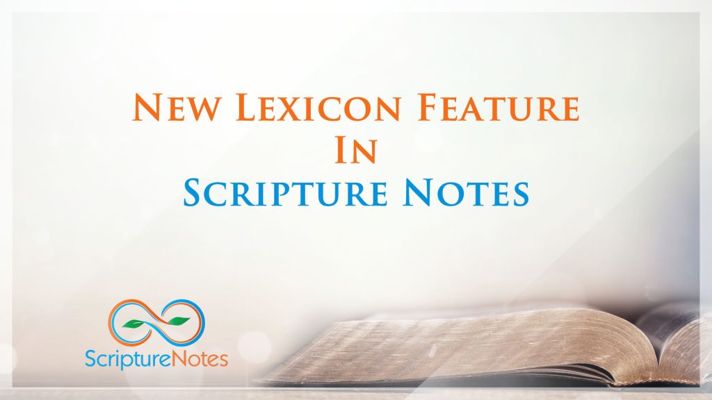 New Lexicon Feature Added « Scripture Notes