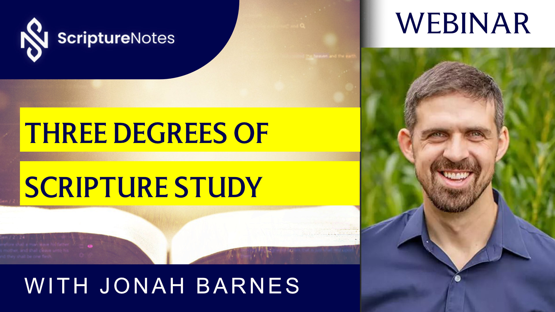 Three Degrees of Scripture Study with Jonah Barnes
